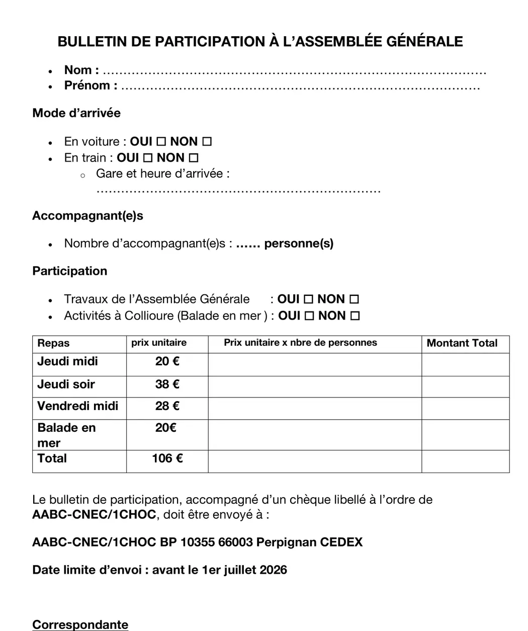 Bulletin de participation : mode d'arrivée, accompagnants, repas.